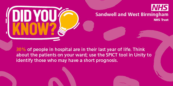 Did you know?… 30% of people in hospital are in their last year of life – speak to your patients about their care plan