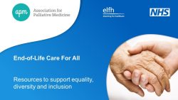 New learning path supports equality diversity and inclusion in end-of-life care